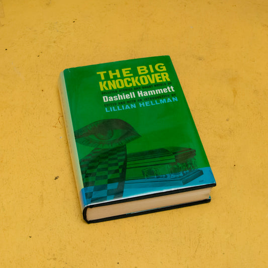 Dashiell Hammett – ‘The Big Knockover’ — First Edition Library facsimile (1974)