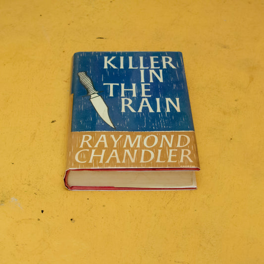 Raymond Chandler – ‘Killer in the Rain’ — First UK edition, second impression (1964)