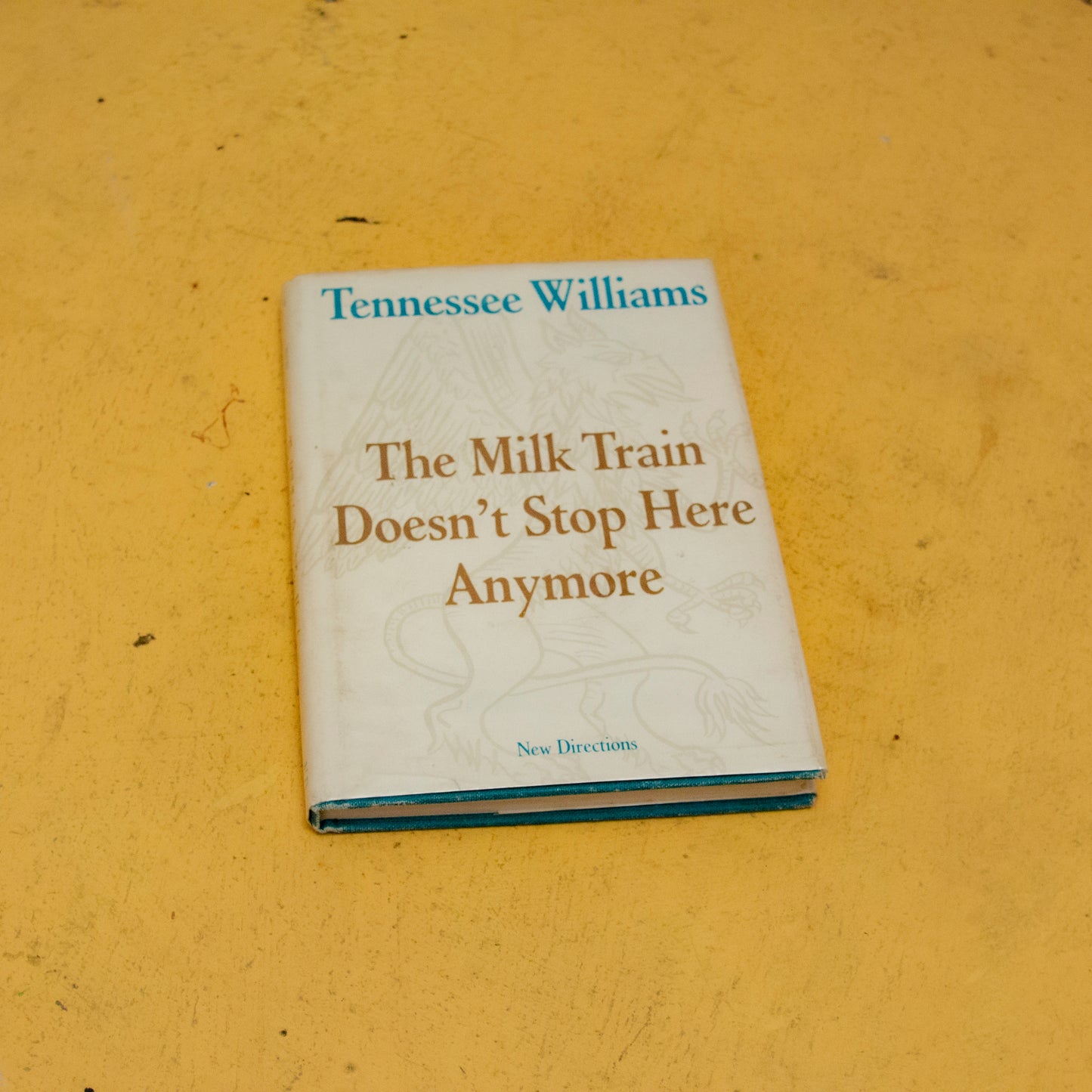 Tennessee Williams 'The Milk Train Doesn’t Stop Here Anymore' – 1st Edition, 1st Printing (1964)