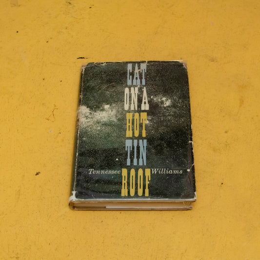 Tenessee Williams – ‘Cat on a Hot Tin Roof’ — 1st edition, 1st printing (1955)
